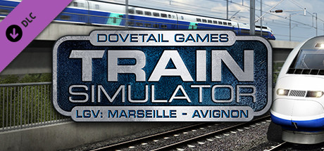 [DTG] LGV: Marseille – Avignon Route Add-On – jetzt erhältlich!